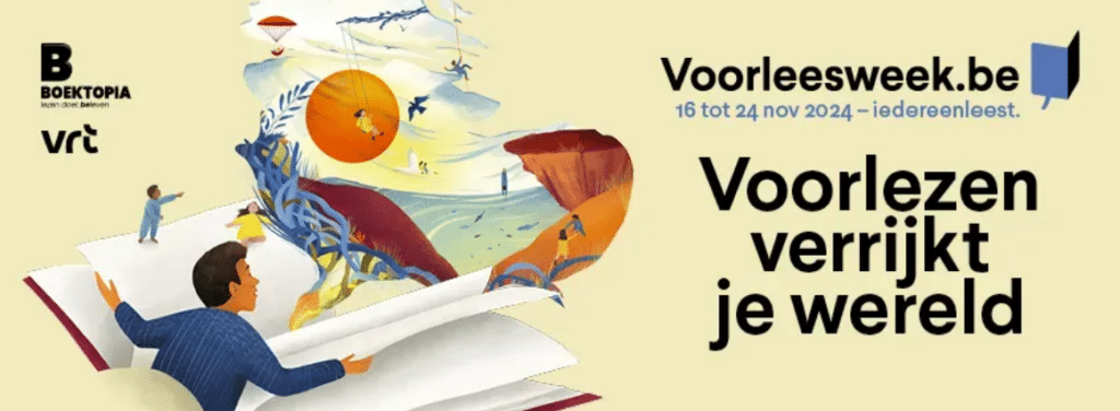 Voorleesweek: 16-24 november 2024: Voorlezen verrijkt je wereld. Voorleesweek.be.